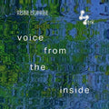 Kobe Dupree: Voice From The Inside - Vinyl