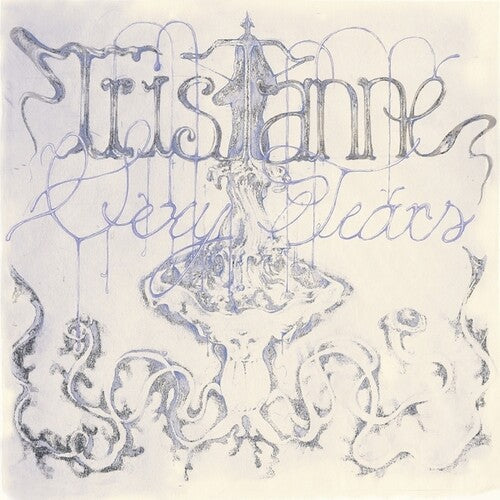 Tristanne: Sexy Tears - Vinyl