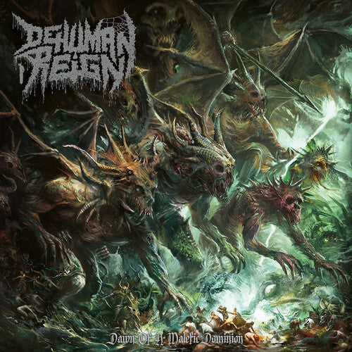 Dehuman Reign: Dawn Of A Malefic Dominion - CD