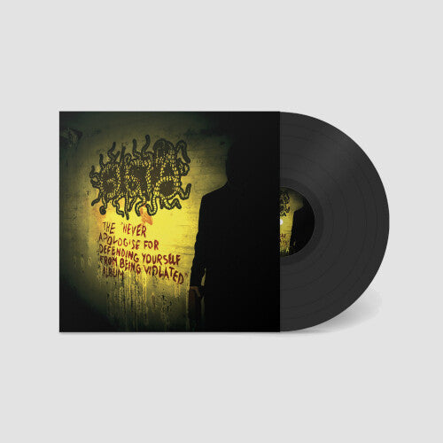Glista: Never Apologise For Defending Yourself From Being - VINYL
