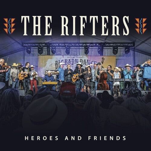 The Rifters: Heroes and Friends  ( CD )