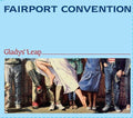 Fairport Convention: Glady's Leap  ( CD )