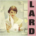 Lard - Pure Chewing Satisfaction ( VINYL )