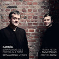 Frank Peter Zimmermann: Frank Peter Zimmermann plays Bartok & Szymanowski - SUPER-AUDIO CD