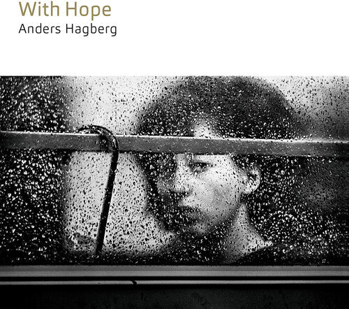 Anders Hagberg Flutes: With Hope - CD