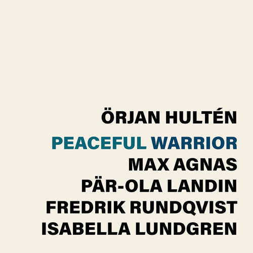 Orjan Hulten: Peaceful warrior - CD