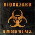 Biohazard: Divided We Fall - CD