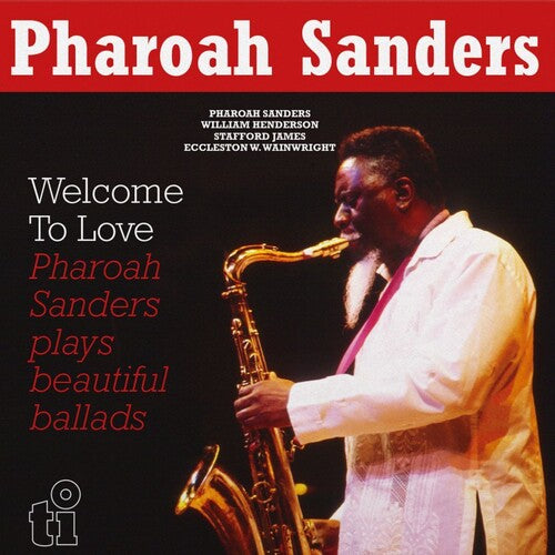 Pharoah Sanders & the London Symphony Orchestra: Welcome To Love - VINYL