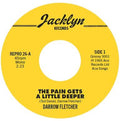Darrow Fletcher: Pain Gets A Little Deeper / My Judgement Day - 7-INCH SINGLE
