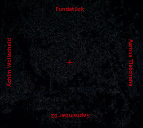 Tietchens, Asmus / Wollscheid, Achim: Fundstuck  ( CD )