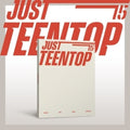 Teen Top: Just 15, Just Teen Top - CD Version - incl. 88pg Photobook, Sticker Pack w/Holder, Mini-Fan, Photocard, Special Photocard + Folding Poster - CD