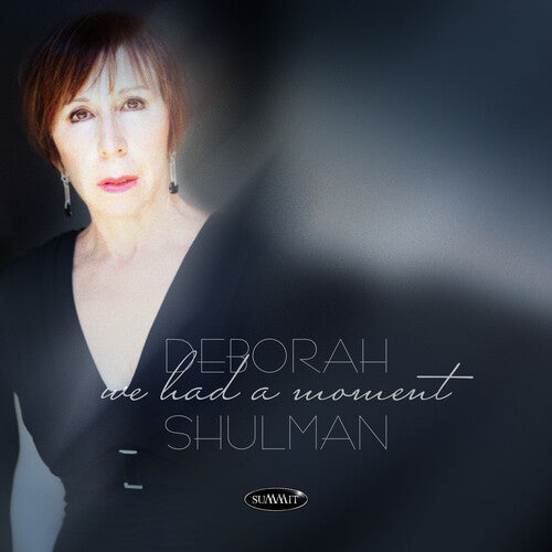 Deborah Shulman: We Had A Moment - CD