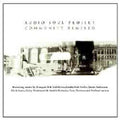 Audio Soul Project: Community Remixed  ( CD )