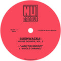 Bushwacka: House Sounds Vol. 2 - 12-INCH SINGLE