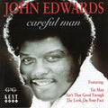 John Edwards: Careful Man - CD