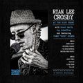 Ryan Lee Crosby: At The Blue Front  ( CD )