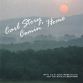 Story, Carl / McReynolds, Jim: Comin' Home  ( CD )