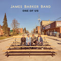 James Barker Band: One Of Us  ( CD )