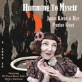 Janet Klein: Humming to Myself - CD