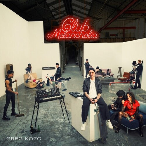 Greg Kozo: Club Melancholia - Vinyl