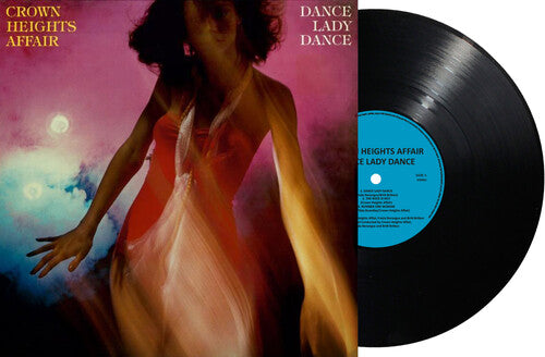 Crown Heights Affair: Dance Lady Dance - VINYL