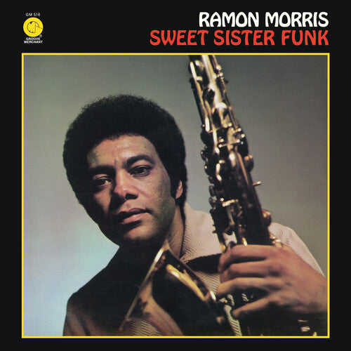 Ramon Morris - Sweet Sister Funk ( VINYL )