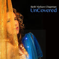 Beth Nielsen Chapman: Uncovered  ( CD )