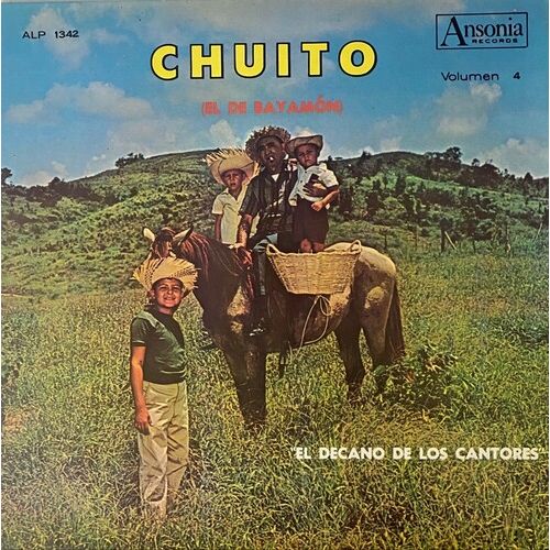 Chuito (El De Bayamón) - Vol. 4: El Decano De Los Cantores ( VINYL )