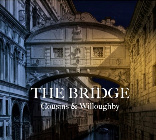 Cousins & Willoughby: Bridge  ( CD )