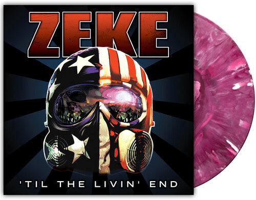 Zeke: Til The Livin' End - VINYL