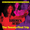 Various Artists - Brown Acid: The Twenty-First Trip ( VINYL )