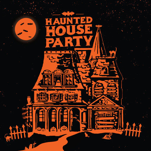 Haunted House Party: Haunted House Party - Special Edition - Vinyl