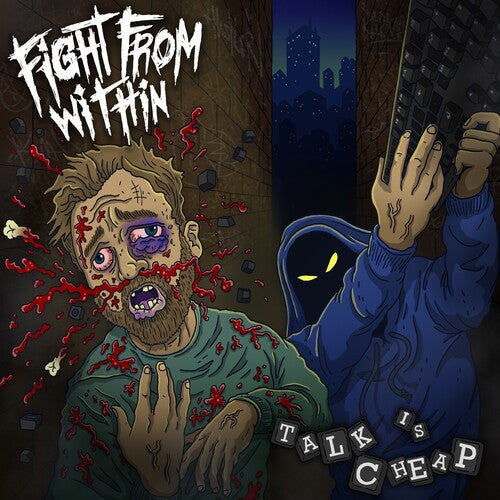 Fight From Within: Talk Is Cheap - CD