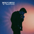 Wolf Castle: Waiting for the Dawn - Vinyl