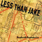 Less than Jake - Borders & Boundaries ( VINYL )