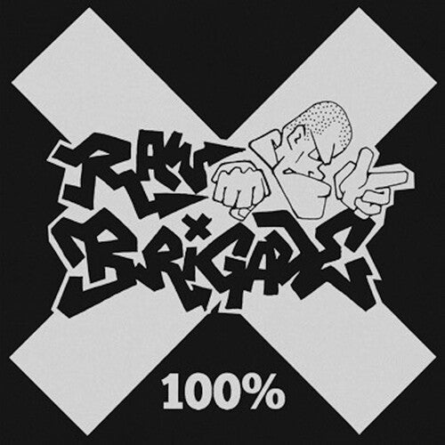 Raw Brigade: 100% - VINYL
