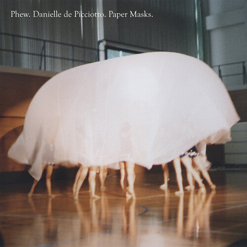 Phew / De Picciotto, Danielle: Paper Masks - Vinyl