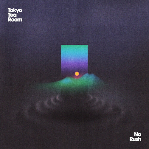 Tokyo Tea Room: No Rush - VINYL