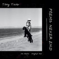 Tony Tixier: Poems Never End - CD