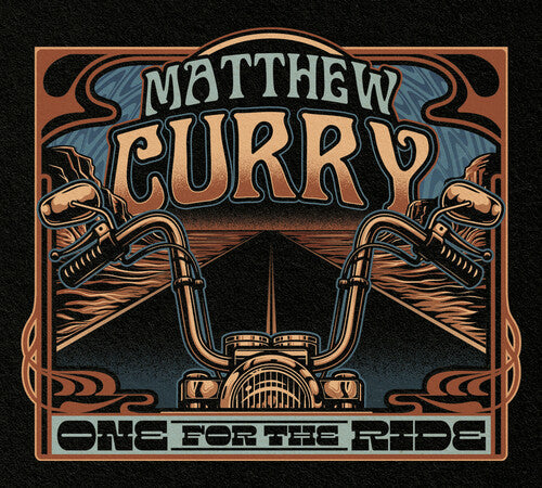Matthew Curry: One For The Ride  ( CD )