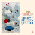 Dave Brubeck: Time Further Out (Miro Reflections) - VINYL
