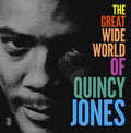 Quincy Jones: The Great Wide Word Of Quincy Jones - VINYL