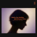 Bill Evans: Waltz For Debby - VINYL