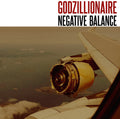 Godzillionaire: Negative Balance - VINYL
