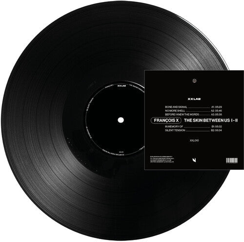 Francois X: The Skin Between Us I-II - Vinyl