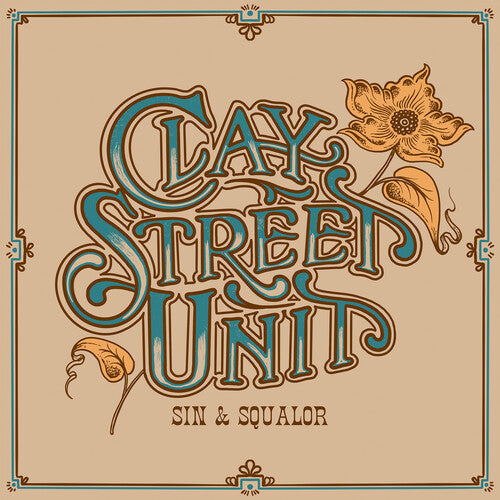 Clay Street Unit: Sin & Squalor - Blue - VINYL