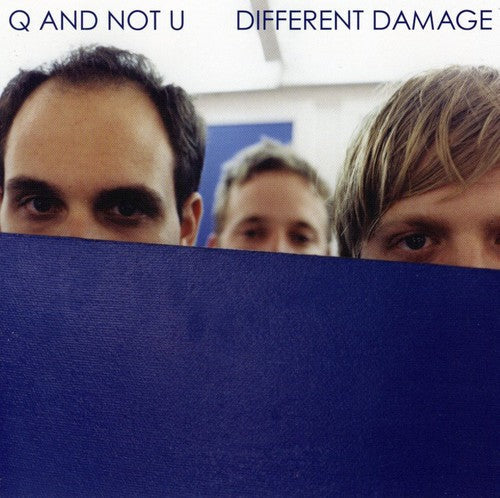 Q and Not U: Different Damage  ( CD )