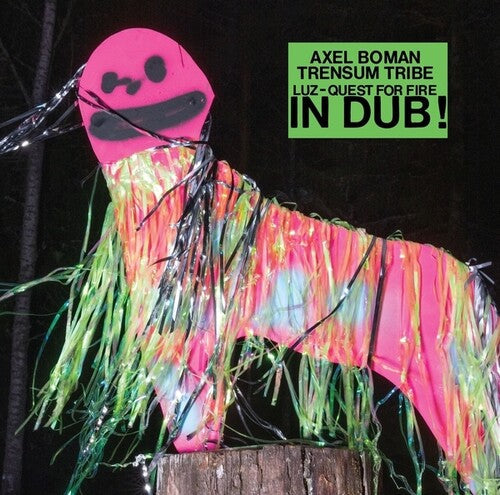 Boman, Axel / Trensum Tribe: LUZ/Quest For Fire IN DUB! - Vinyl