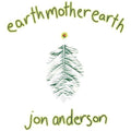 Jon Anderson - Earth Mother Earth - Indie LP