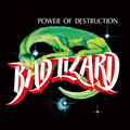 Bad Lizard: Power Of Destruction - CD
